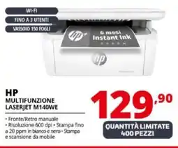 Comet HP MULTIFUNZIONE LASERJET M140WE offerta