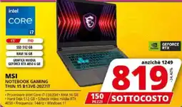 Comet MSI NOTEBOOK GAMING THIN 15 B13VE-2027IT offerta