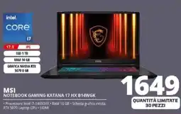 Comet MSI NOTEBOOK GAMING KATANA 17 HX B14WGK offerta