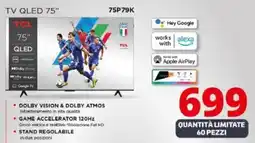 Comet TCL TV QLED 75” 75P 79K offerta