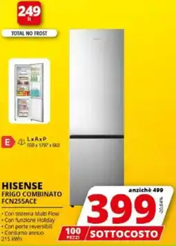 Comet HISENSE FRIGO COMBINATO FCN255ACE offerta
