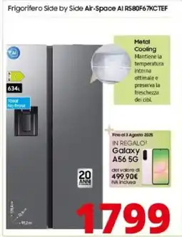 Comet Samsung Frigorifero Side by Side Air-Space Al RS80F67KCTEF offerta