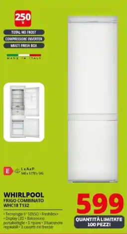 Comet WHIRLPOOL FRIGO COMBINATO WHC18 T132 offerta