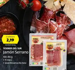 ALDI TESOROS DEL SUR Jamón Serrano offerta