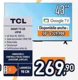 Unieuro TCL SMART TV LED 43P6K offerta