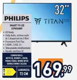 Unieuro PHILIPS SMART TV LED 32PHS6009 offerta