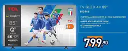 Unieuro TCL TV QLED 4K 85" offerta