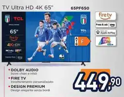 Unieuro TCL TV Ultra HD 4K 65" offerta