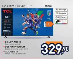 Unieuro TCL TV Ultra HD 4K 55" offerta