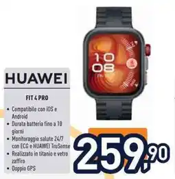 Unieuro Huawei fit 4 pro offerta