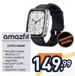 Unieuro Amazfit active 2 square offerta