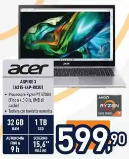 Unieuro acer ASPIRE 3 (A315-44P-R03U) offerta
