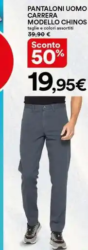 Ipercoop Pantaloni uomo carrera modello chinos offerta
