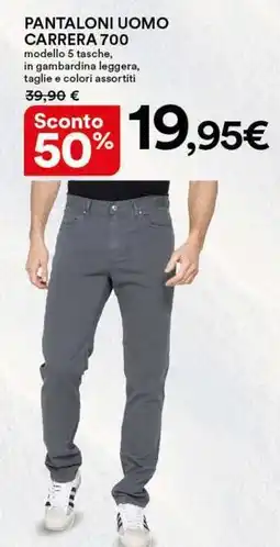 Ipercoop Pantaloni uomo carrera 700 offerta