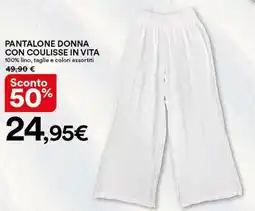 Ipercoop Pantalone donna con coulisse in vita offerta