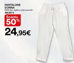 Ipercoop Pantalone donna offerta