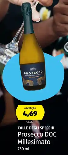 ALDI CALLE DEGLI SPECCHI Prosecco DOC Millesimato offerta