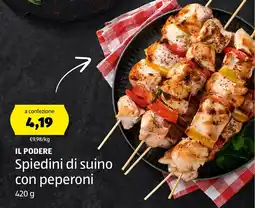 ALDI IL PODERE Spiedini di suino con peperoni offerta