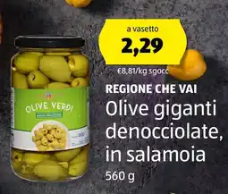 ALDI REGIONE CHE VAI Olive giganti denocciolate, in salamoia offerta