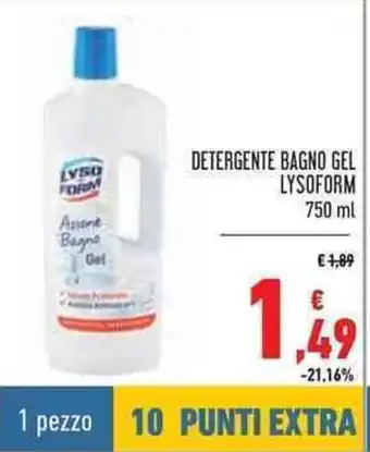 Conad Lysoform Detergente Bagno Gel 750ml offerta