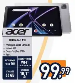 Unieuro acer ICONIA TAB A10 offerta
