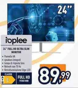 Unieuro ioplee 24" FULL HD ULTRA SLIM Monitor offerta