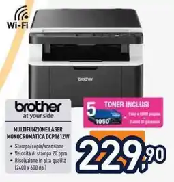 Unieuro Brother multifunzione laser monocromatica DCP1612W offerta