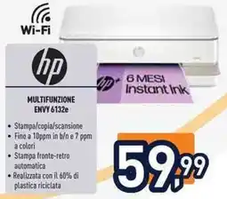 Unieuro Hp multifunzione ENVY 6132e offerta