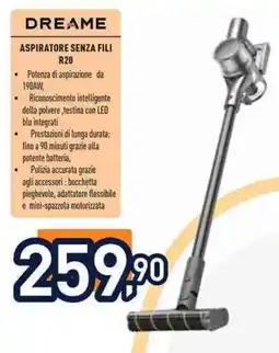 Unieuro DREAME Aspiratore senza fili R20 offerta