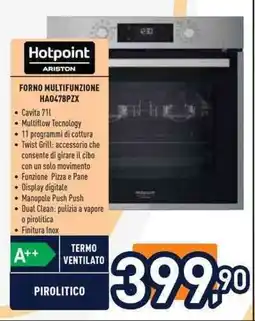 Unieuro Hotpoint forno multifunzione HA0478PZX offerta