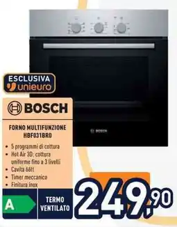 Unieuro BOSCH Forno multifunzione HBF031BRO offerta