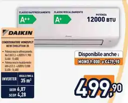 Unieuro DAIKIN Condizionatore monosplit new evolution 35 offerta