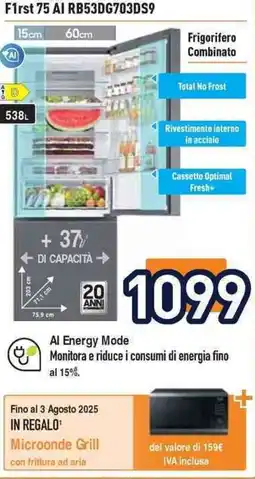 Unieuro F1rst 75 AI RB53DG703DS9 Frigorifero Combinato offerta