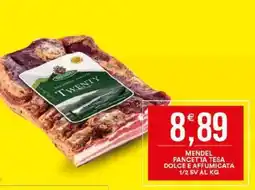 Vantaggio Cash&Carry Mendel pancetta tesa dolce e affumicata 1/2 sv offerta