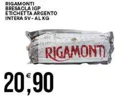 Vantaggio Cash&Carry Rigamonti bresaola igp etichetta argento intera sv-al kg offerta