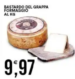 Vantaggio Cash&Carry Bastardo del grappa formaggio al kg offerta
