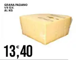 Vantaggio Cash&Carry Grana padano 1/8 s.v. al kg offerta