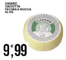 Vantaggio Cash&Carry Casaro caciotta pecora e mucca offerta