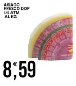 Vantaggio Cash&Carry Asiago fresco dop 1/4 atm offerta