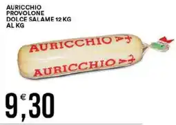 Vantaggio Cash&Carry Auricchio provolone dolce salame offerta
