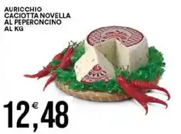 Vantaggio Cash&Carry Auricchio caciotta novella al peperoncino offerta