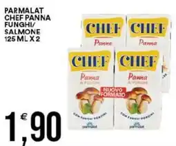 Vantaggio Cash&Carry Parmalat chef panna funghi/ salmone offerta
