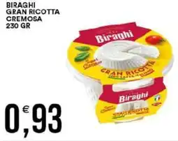 Vantaggio Cash&Carry Biraghi gran ricotta cremosa offerta