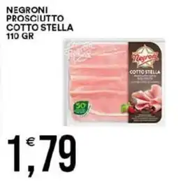 Vantaggio Cash&Carry Negroni prosciutto cotto stella offerta