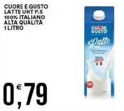 Vantaggio Cash&Carry Cuore e gusto latte uht p.s 100% italiano alta qualità offerta