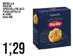 Vantaggio Cash&Carry Barilla pasta specialita blu tagliatelle a nidi offerta