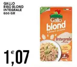 Vantaggio Cash&Carry Gallo riso blond integrale offerta