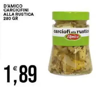 Vantaggio Cash&Carry D'amico carciofini alla rustica offerta