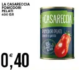 Vantaggio Cash&Carry La casareccia pomodori pelati offerta
