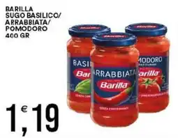 Vantaggio Cash&Carry Barilla sugo basilico/ arrabbiata/ pomodoro offerta